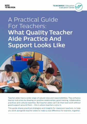 A practical guide for teachers: What quality teacher aide practice looks like