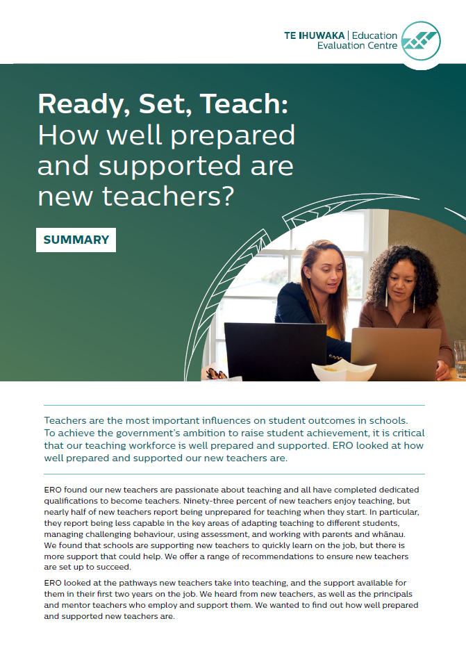 Ready, Set, Teach: How well prepared and supported are new teachers? - Summary 