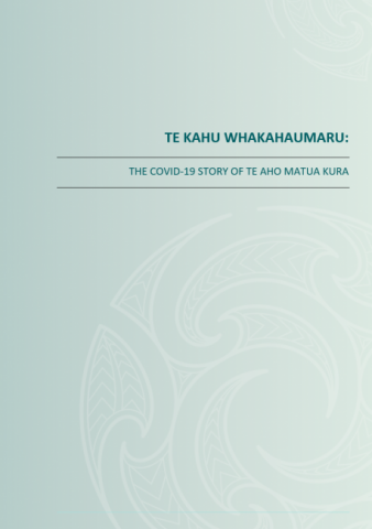 The COVID-19 Story of Te Aho Matua Kura